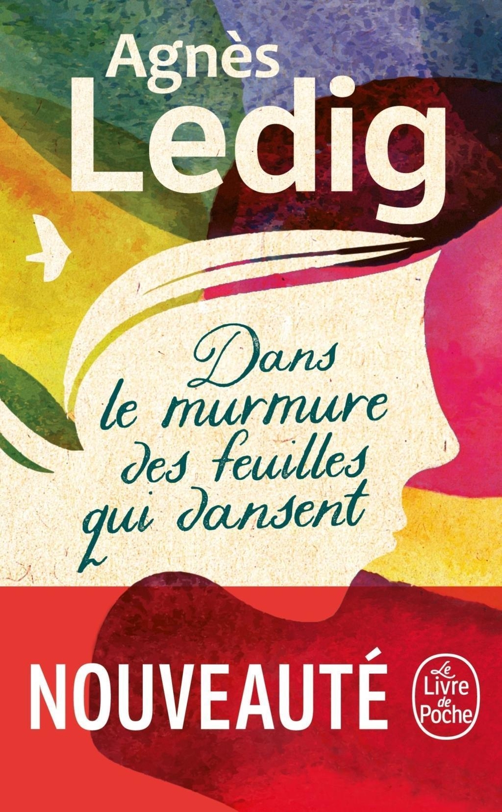 Thumbnail - Dans Le Murmure Des Feuilles Qui Dansent Agnès Ledig