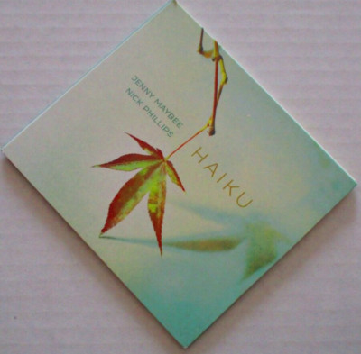 Jenny Maybee & Nick Phillips, Haiku, CD, 2016, Nick Phillips Music