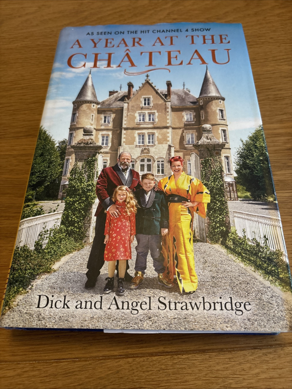 A Year at the Chateau by Dick & Angel Strawbridge FREE POSTAGE !!! READ