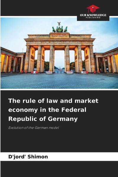 D'jord' Shimon | The Rule Of Law And Market Economy In The Federal Republic...-image