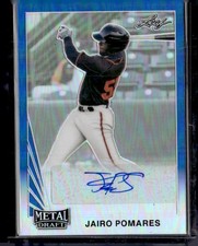 2021 Leaf Metal /35 #LA-JP1 Jairo Pomares 1990 Leaf Autographs Blue Rainbow