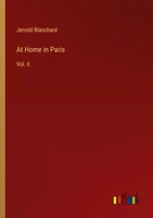 Jerrold Blanchard | At Home In Paris | Taschenbuch | Englisch (2022) | Vol. Ii