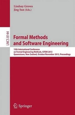 Formal Methods and Software Engineering: 15th International Conference on Formal