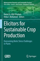 Kamel A. Abd-Elsalam (U. A.) | Elicitors For Sustainable Crop Production | Buch