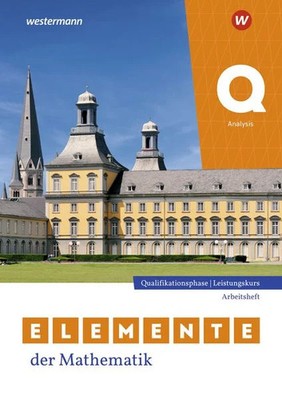 Elemente der Mathematik SII. Qualifikationsphase Leistungskurs. Analysis Arbe...