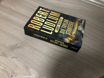 Robert Ludlum: Jamie Freveletti: Die Taylor-Strategie
