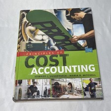 Principles of Cost Accounting; Mitchell, Vand...