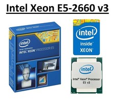 Intel Xeon E5-2660 v3 SR1XR 2.6 - 3.3GHz, 25MB, 10 Core, FCLGA2011-3, 105W CPU