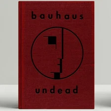 Bauhaus - Undead "Expanded Edition" (Book)