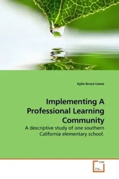 Kylie Bruce-Lewis | Implementing A Professional Learning Community | Taschenbuch-image