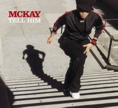 Mckay - Tell Him - UK 12'' Vinyl - 2003 - Go Beat
