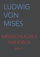 Menschliches Handeln Ludwig Von Mises