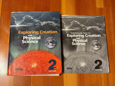 Apologia Exploring Creation with Physical Science Textbook & Solutions 2nd Ed