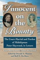 Innocent On The Bounty Peter Heywood (U. A.) Taschenbuch Kartoniert / Broschiert