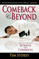 Comeback & Beyond | How To Turn Your Setbacks Into Comebacks | Tim Storey | Buch