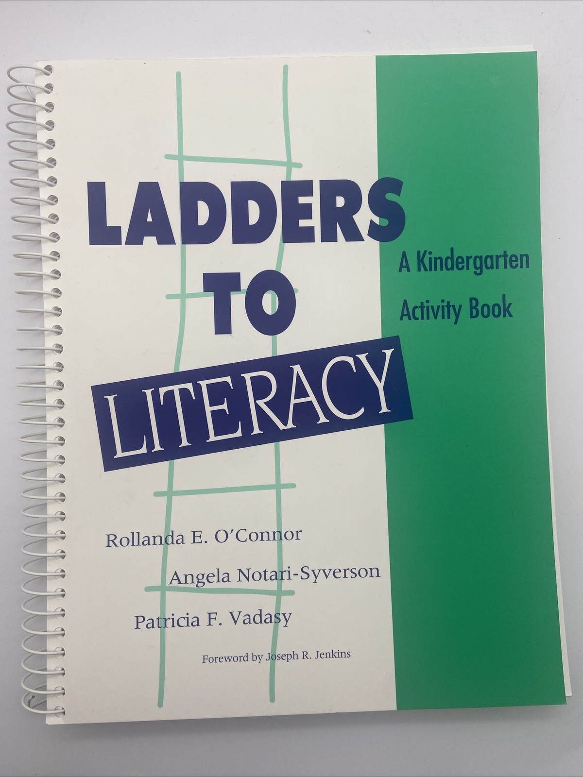 Ladders to Literacy A Kindergarten Activity Book by Angela Notari
