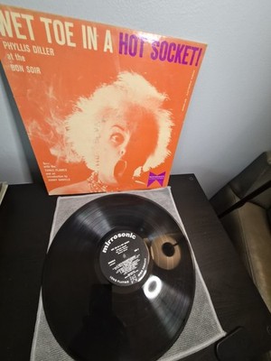 Wet Toe in a Hot Socket! Phyllis Diller at the Bon Soir vinyl record 