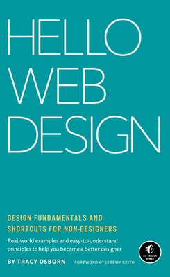Hello Web Design | Design Fundamentals and Shortcuts for Non-Designers | Osborn