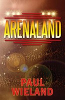 Paul Wieland | Arenaland | Taschenbuch | Englisch (2018) | Outskirts Press