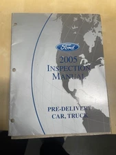 2005 Ford Car Truck Factory Original Predelivery Inspection Manual 