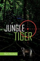 Jungle Tiger | Mark Rainbolt | Taschenbuch | Kartoniert / Broschiert | Englisch