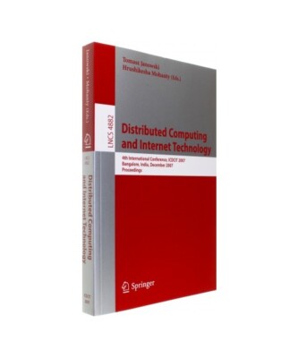 Distributed Computing and Internet Technology: 4th International Conference, ICD