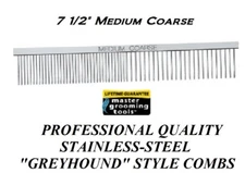 Master Grooming Tools Pet STAINLESS STEEL 7.5"MEDIUM/COARSE Greyhound Style COMB