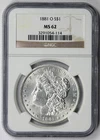 1881-O Morgan Dollar Silver $1 MS 62 NGC