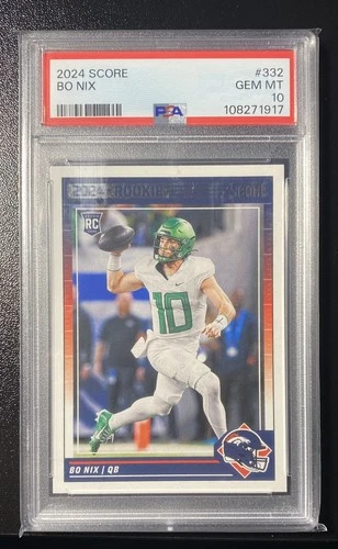 2024 Score - Rookies Bo Nix #332 Scorecard (RC) PSA 10