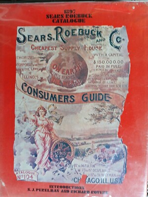 1897年SEARS ROEBUCK CATALOGUE(1968年再版版) 1897 Sears Roebuck Catalogue (1968 reprint) - hardcover with dust