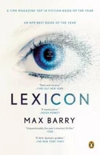 Lexicon: A Novel - Paperback By Barry, Max - GOOD