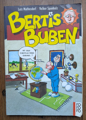 Bertis boys   funny Euro 96 book   DFB team with Scholl Sammer Möller Klinsmann