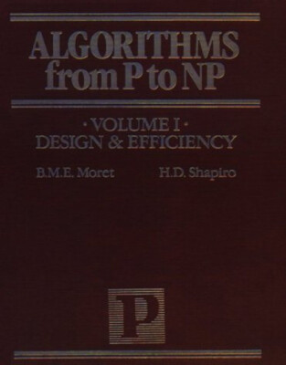 Algorithms from P to NP : Design and Efficiency Paperback