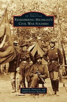 David D. Jr. Finney (U. A.) | Remembering Michigan's Civil War Soldiers | Buch