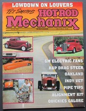 Tex Smith's Hot Rod Mechanix Magazine March / April 1989  Volume 3 Number 2