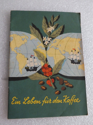 Booklet - Brochure - JACOBS KAFFEE BREMEN - A Life for Coffee.