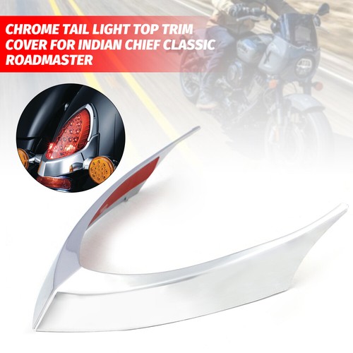 Chrome Tail Light Top Trim Cover For Indian Chief Chieftain Roadmaster 2014-2018 - Picture 2 of 9
