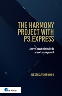 HARMONY PROJECT WITH P3 EXPRESS By KUVSHINNIKOV, ALEXEI (Paperback)