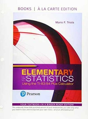 Elementary Statistics Using the - Loose Leaf, by Triola Mario - Very Good