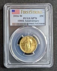 2016-W Standing Liberty Quarter Centennial Gold Coin PCGS SP-70