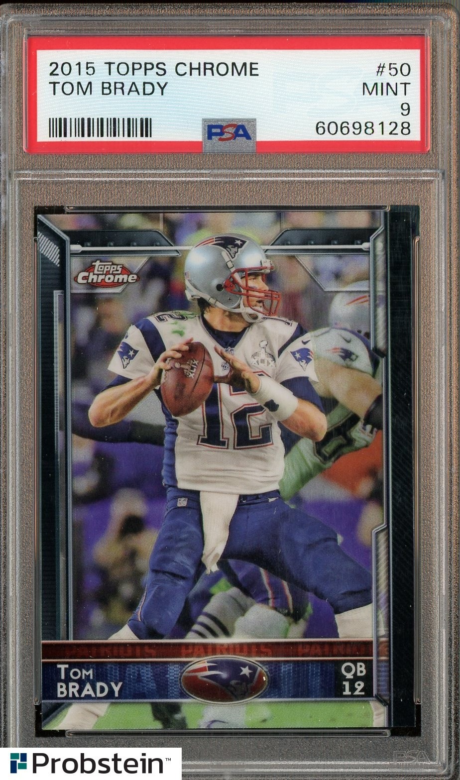 2015 Topps Chrome #50 Tom Brady New England Patriots PSA 9 MINT