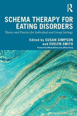 Schema Therapy for Eating Disorders | Susan Simpson (u. a.) | Taschenbuch | 2019