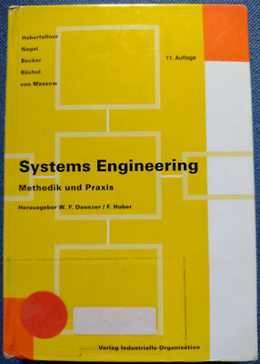 Systems Engineering - Methodik und Praxis / W. F. Daenzer, F. Huber (11. Aufl.)