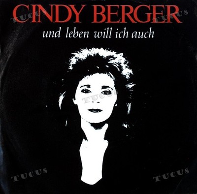 Cindy Berger - Und Leben Will Ich Auch 7in (VG/VG) .*