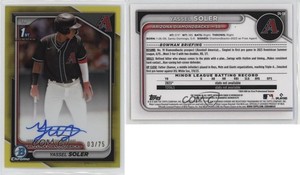 2024 Bowman Chrome Prospect Yellow Refractor /75 Yassel Soler #CPA-YSO Auto