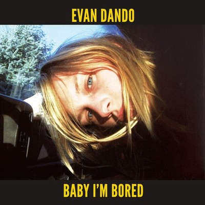 Evan Dando Baby I'm Bored Music CDs New