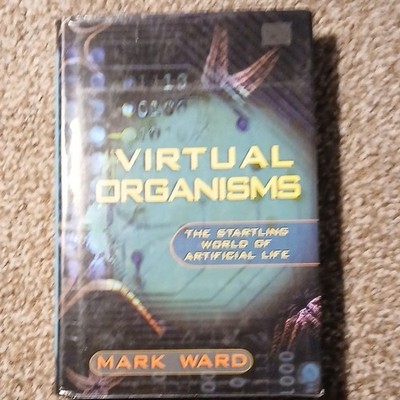 Virtual Organisms by Mark Ward Hardcover Science Artificial Life