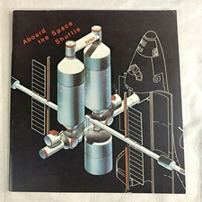 NASA Booklet Aboard The Space Shuttle Space Exploration Program Vintage 1980