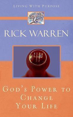 Living with Purpose Ser.: God's Power to Change Your Life by Rick ...