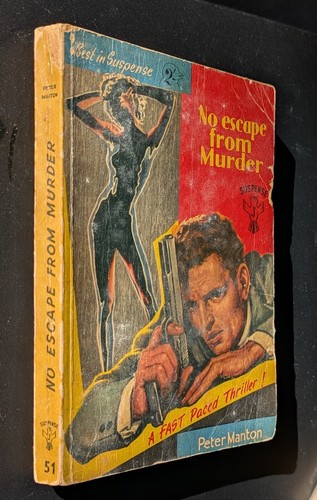 Peter Manton (John Creasey) NO ESCAPE FROM MURDER Jay Books 1959 #51 paperback